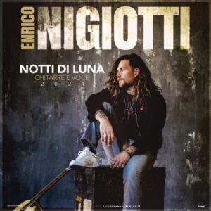 Enrico Nigiotti live da luglio