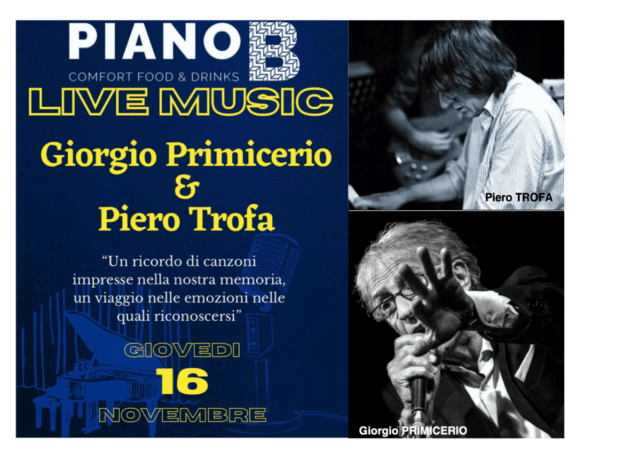 Giovedi 16 novembre al Piano B concerto e cena con i musicisti Giorgio Primicerio e Piero Trofa