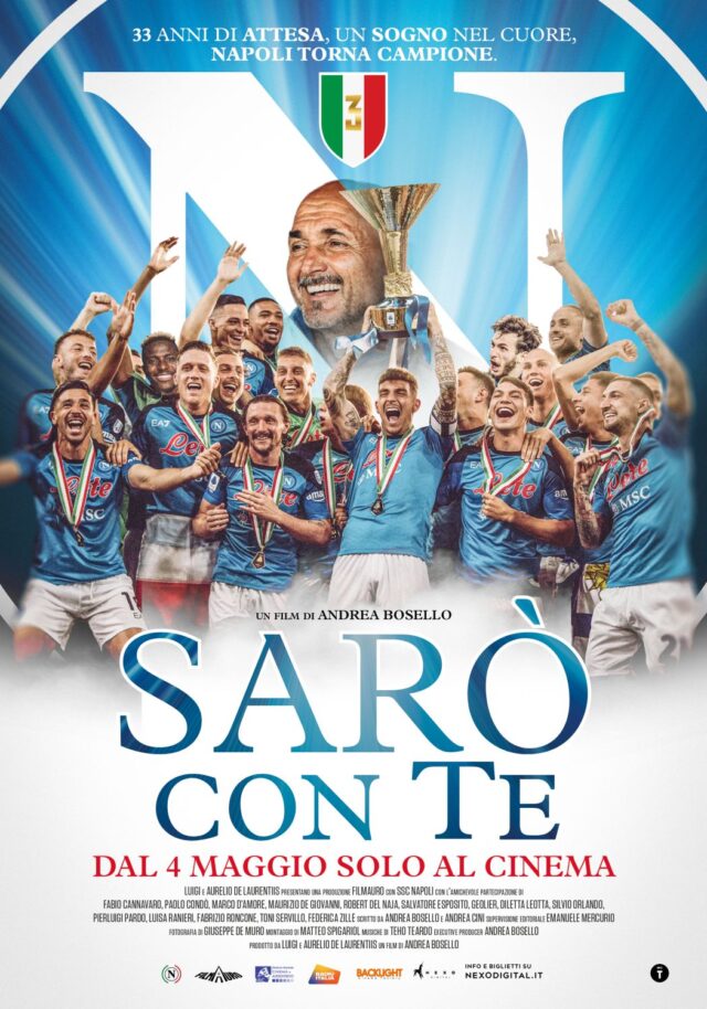 Da domani nelle sale liguri “SARÒ CON TE”, il film evento diretto da Andrea Bosello che celebra il Napoli dello scudetto 2023