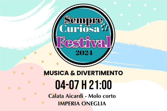 Sempre Curiosa Festival 2024-Musica e Divertimento