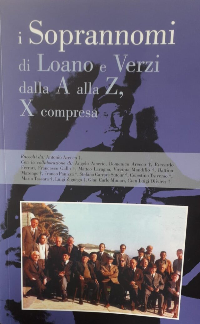 Al Giardino del Principe la presentazione di “I soprannomi di Loano e Verzi dalla A alla Z, X compresa”. 6 agosto ore 18 nell'arena estiva