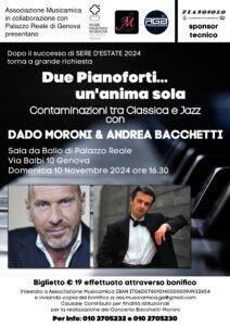 Locandina concerto pianistico di Dado Moroni e Andrea Bacchetti-Palazzo Reale Genova