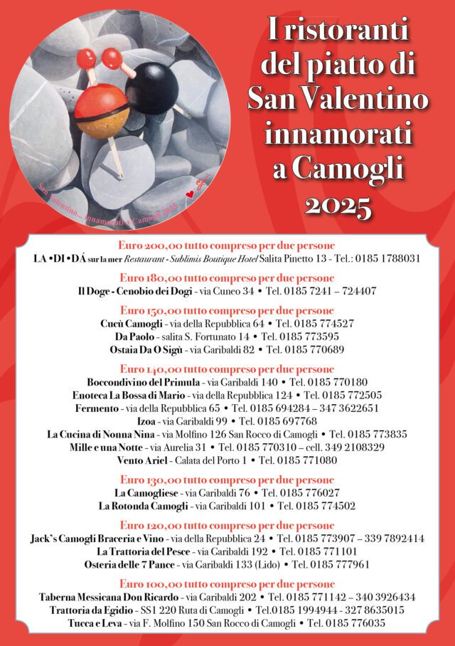 I ristoranti del Piatto di “San Valentino .. innamorati a Camogli Venerdì 15, sabato 16 e domenica 17 Febbraio 2025