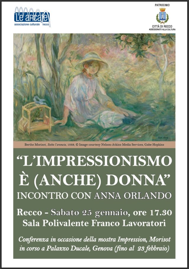 Recco, Nuovo appuntamento de l’Associazione Le Arcate “L’Impressionismo è (anche) donna” con Anna Orlando, sabato 25 ore 17 Sala Lavoratori